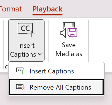 Remove all captions for a video in PowerPoint.