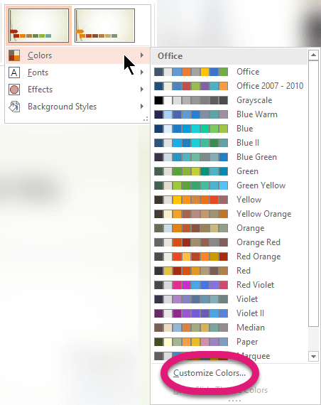 At the bottom of the Colors menu, select Customize Colors