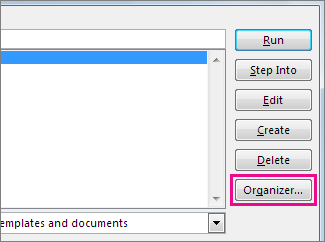 Organizer button in the View Macros box