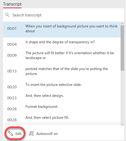 Select the Edit button at the bottom of the Transcript window
