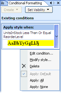 right-click the condition in the Conditional Formatting task pane to edit the condition or modify the style