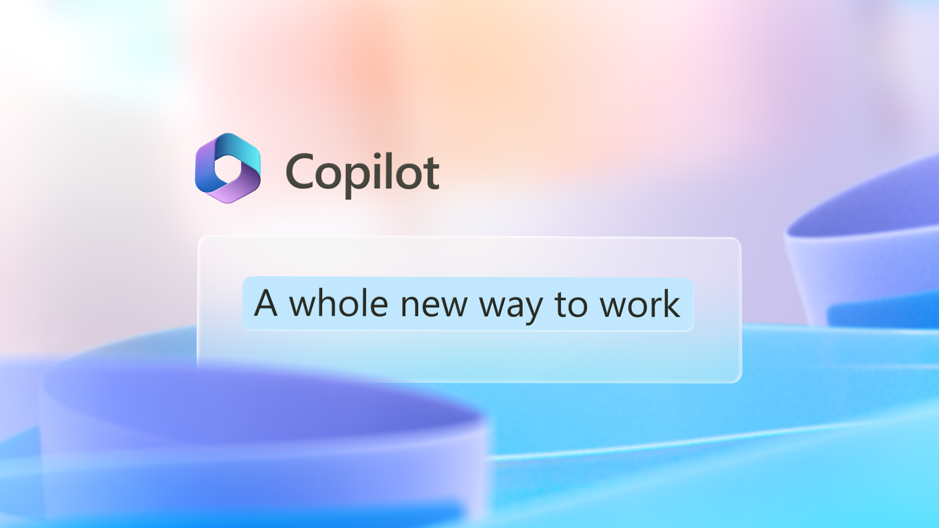 Graphic image has Copilot logo with the words A whole new way to work.
