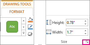 Dialog box launcher in the Size group on the Drawing Tools Format tab