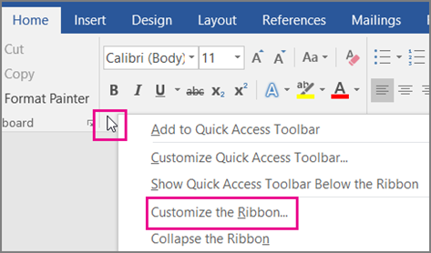 Put your mouse on any empty space in the ribbon and right-click, then choose Customize the ribbon.