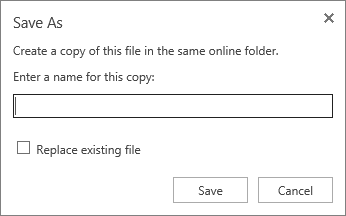 Screenshot shows the Save As dialog where you can enter a name for the file and have the option to replace the existing file.