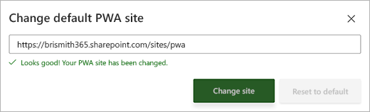 Screenshot of the Change default PWA site dialog box with a green success message beneath the text box
