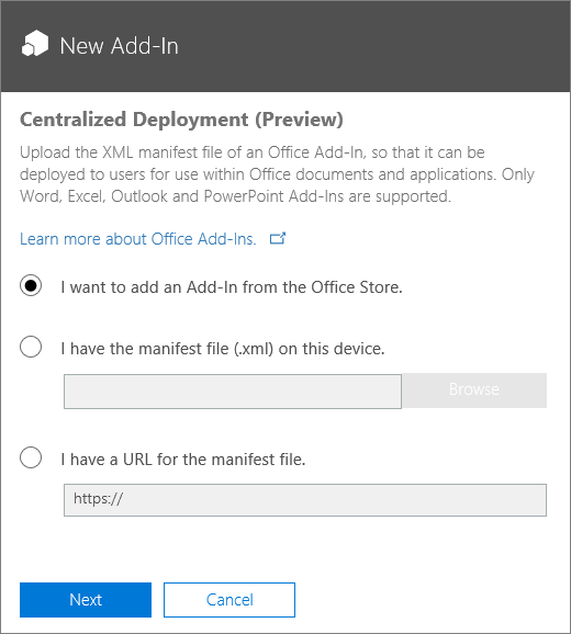 Screenshot shows the New Add-in dialog for Centralized Deployment. Options available are to add an add-in via the Office Store, browse for a manifest file, or type the URL for the manifest file.