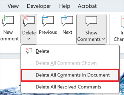 Where to delete all comments in a document on the Review ribbon.