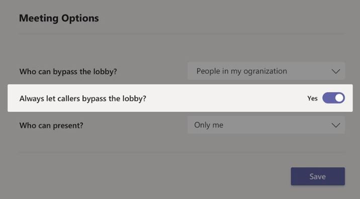 Screenshot of Microsoft Teams meeting option that allows callers to bypass the lobby.