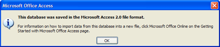 This database was saved in the Microsoft Access 2.0 file format.