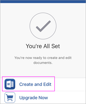 Tap Create and Edit to begin using the app.
