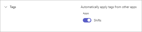 The Shifts toggle in Teams settings for shift-based tags in Teams.