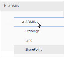 Expand Admin to see the available admin centers