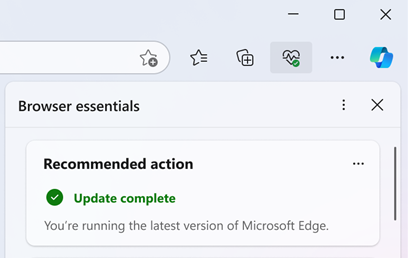 The Browser essentials side panel will display Update complete.