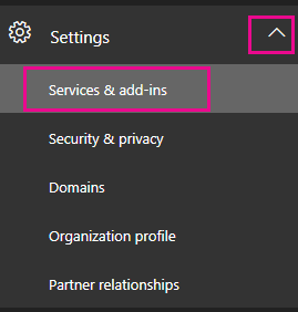 On the left navigation pane, click Settings, and then click Services & add-ins.
