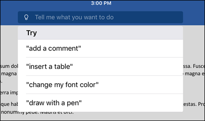 Use natural language to tell the Tell Me tool what you want to do.