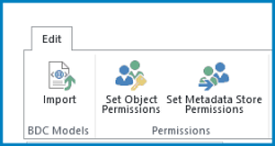 A screenshot of the Edit ribbon in Business Connectivity Settings, showing BDC model Import button and permissions settings.