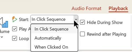 On the Playback tab for audio files, there are three options for when to start playing the audio.