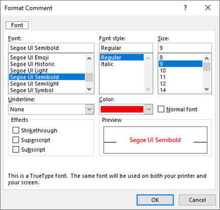 Format Comment dialog, where you can choose font, style, size, color, and so on.