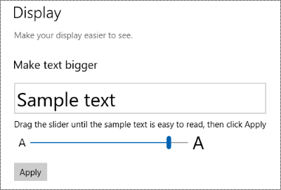 Windows Ease of Access settings showing the Make Text Bigger slider on the Display tab.