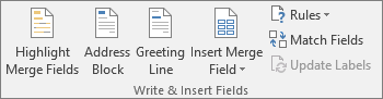 In Word, on the Mailings tab, the Write & Insert Fields group