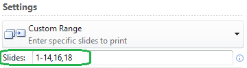 Specify a custom range of slides to print