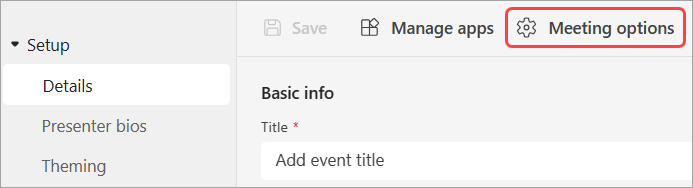 Screenshot highlighting Meeting options UI in a Teams event.