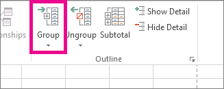 Click Group on the Data tab