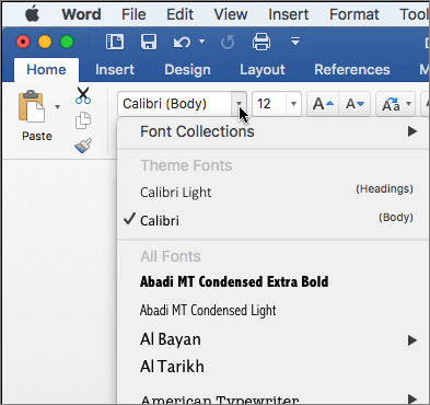 Click the font drop down in Word to change the typeface of your text.