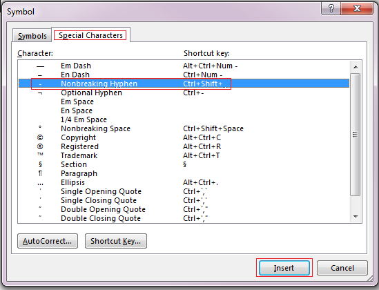 On the Special Characters tab, click the Nonbreaking Hyphen row to highlight it, and then click Insert.