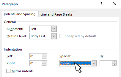 Selecting None for indent