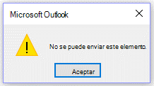 Mensaje de error de Microsoft Outlook: No se puede enviar esta vez.