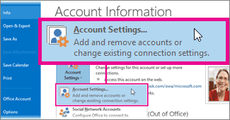 Seleccione Configuración de la cuenta > Configuración de la cuenta.