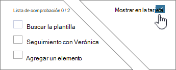 Haga clic en Mostrar en tarjeta para mostrar la lista de comprobación