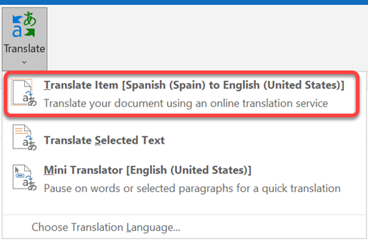 La opción Traducir elemento le permite especificar el idioma de origen y el idioma de destino de la traducción.
