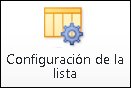 Botón Configuración de lista de una cinta de opciones de SharePoint