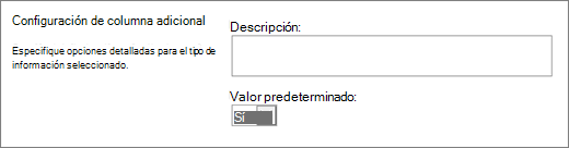 Opciones para la columna Sí/No