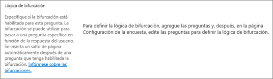 Sección lógica de bifurcación en un nuevo cuadro de diálogo de pregunta