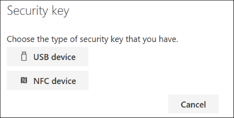 Elija si tiene un tipo de clave de seguridad por USB o NFC