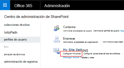 Imagen de pantalla del menú configuración de SharePoint y Perfil de usuario resaltado