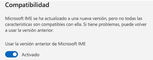 Captura de pantalla de la sección de compatibilidad de Microsoft IME