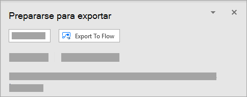 En el panel Preparar para exportar, seleccione Exportar a flujo.