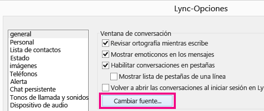 Captura de pantalla de la sección de la ventana Opciones generales de Lync con el botón Cambiar fuente seleccionado