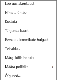 Konteksti- või kiirmenüü, mis kuvatakse isiklikku kausta klõpsates