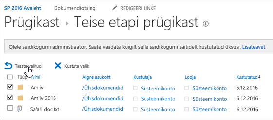 SharePointi teise astme prügikast, kus on esile tõstetud nupp Taasta