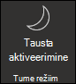 Tumeda režiimi sisselülitamine