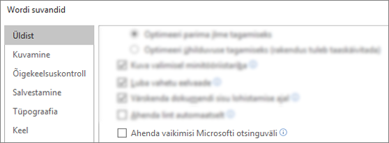 Dialoogiboks > Suvandid, kus on kuvatud ruut Ahenda Microsofti otsing vaikimisi.
