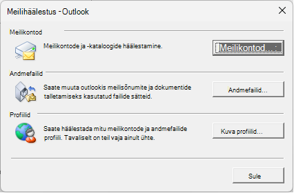 Meilihäälestus – Outlooki dialoogiboks, millele pääseb juurde Juhtpaneel meilisätete kaudu.