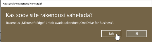 Windows 10 Edge'i brauseri rakenduse vahetamise dialoogiboks, kus on esile tõstetud valik Jah