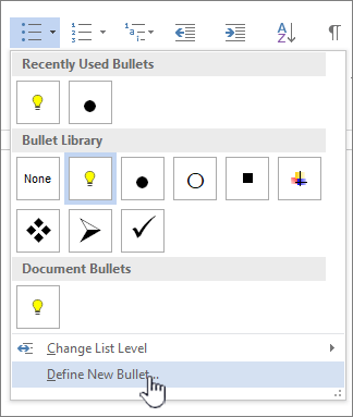 Bullet drop down with Define New Bullet highlihted